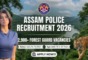 Assam Police Forest Guard Recruitment 2026