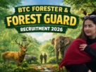 BTC Assam Forest Department New Vacancy 2026 Last Date to Apply