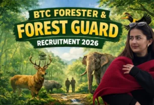 BTC Assam Forest Department New Vacancy 2026 Last Date to Apply
