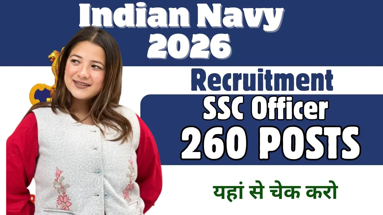 Indian Navy SSC Recruitment 2026 for 260 Posts