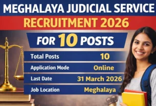 Meghalaya Judicial Service Recruitment 2026 for 10 Posts