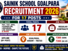 Sainik School Goalpara Recruitment 2026 for 17 Posts
