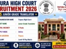 Tripura High Court Recruitment 2026 for 5 Junior Grade Translator