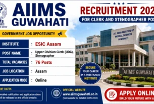 AIIMS Guwahati Recruitment 2026 for Clerk and Stenographer Posts