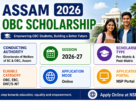 Assam OBC Scholarship 2026 Application Form, Eligibility and Important Details