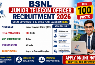 BSNL Junior Telecom Officer Recruitment 2026 for 100 Posts