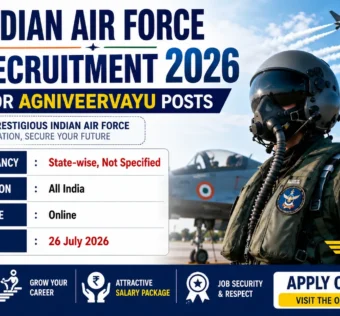 Indian Air Force Recruitment 2026 for Agniveervayu Posts
