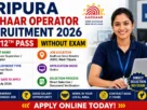 Tripura Aadhaar Operator Recruitment 2026 for 12th Pass Without Exam